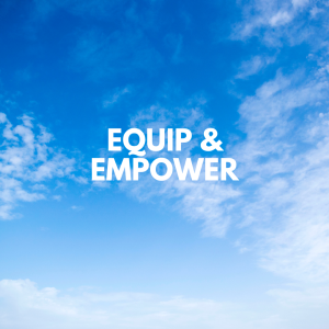 Equip & Empower Teaching