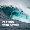 Praying with power
